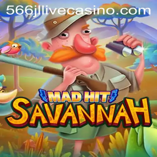 MadHitSavannah: A Wild Adventure in the Heart of Gaming